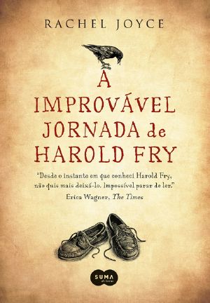 [Harold Fry 01] • A Improvável Jornada De Harold Fry